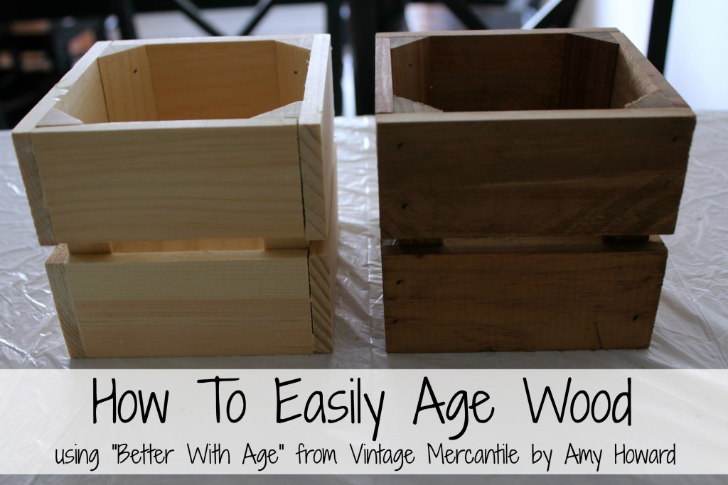 how to easily age wood