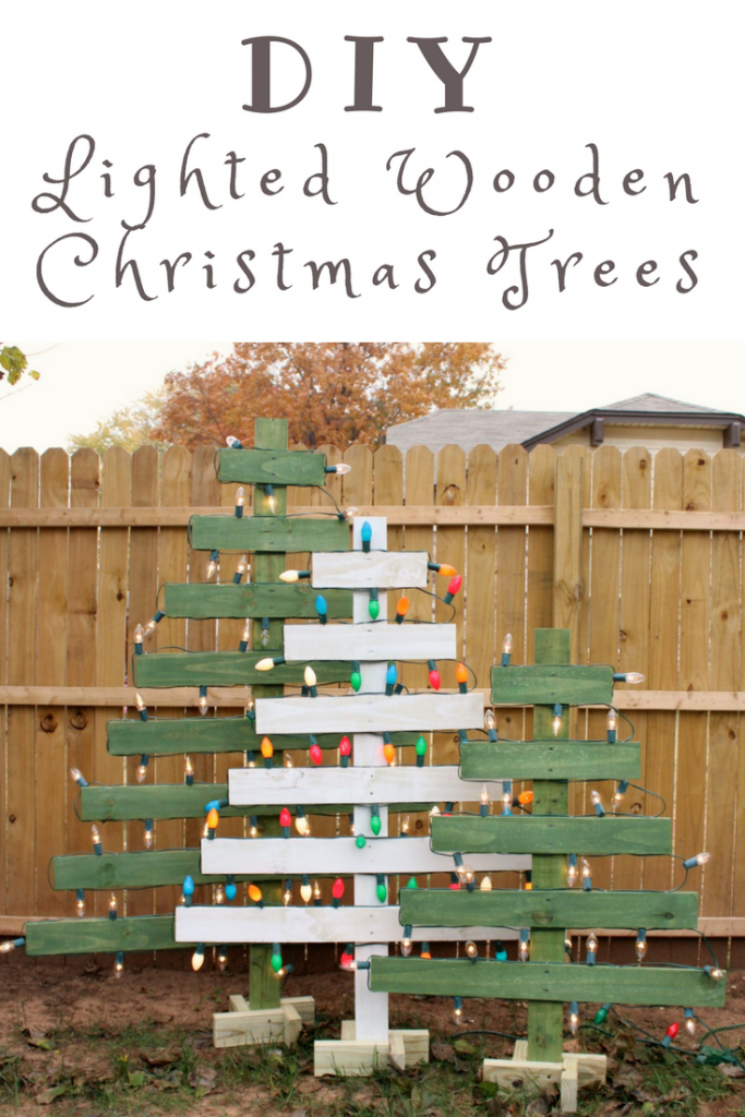 DIY Lighted Wooden Christmas Trees