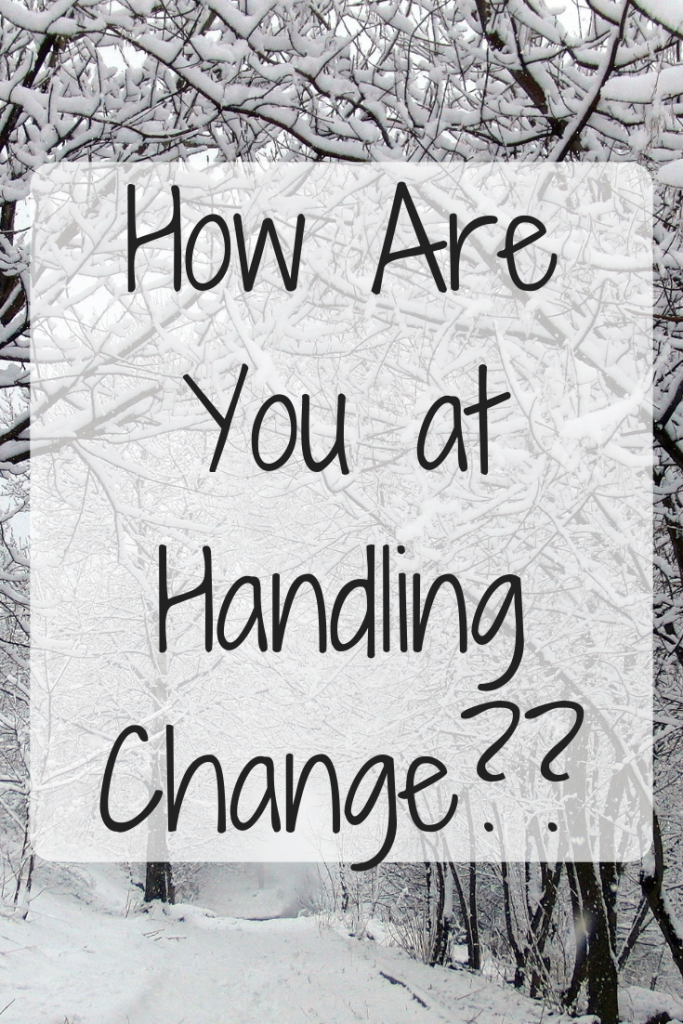 How Are You at Handling Change?