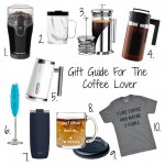 Gift Guide for The Coffee Lover